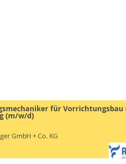 Zerspanungsmechaniker für Vorrichtungsbau und Entwicklung (m/w/d) - Aalen