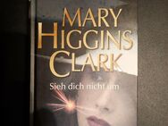 Mary Higgins Clark - Sieh dich nicht um. Weltbild Sammleredition 1997 (Gebunden) - Essen