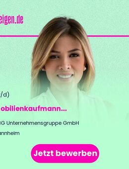 Immobilienkaufmann (m/w/d) - Mannheim