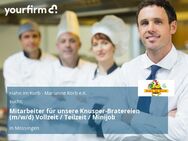 Mitarbeiter für unsere Knusper-Bratereien (m/w/d) Vollzeit / Teilzeit / Minijob - Mössingen