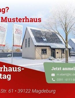 Erst schauen, dann bauen! Musterhausbesichtigung - Barleben