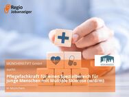 Pflegefachkraft für einen Spezialbereich für junge Menschen mit Multiple Sklerose (w/d/m) - München