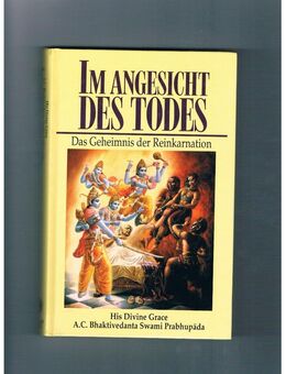 Im Angesicht des Todes,The Bhaktivedanta Book Trust,1992 - Linnich