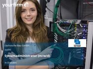 Systemadministrator (m/w/d) - Dresden