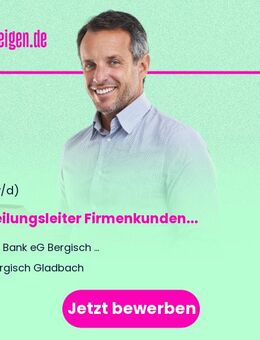 Abteilungsleiter (m/w/d) Firmenkunden - Bergisch Gladbach