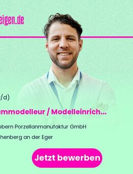Kerammodelleur / Modelleinrichter (m/w/d) - Hohenberg (Eger)