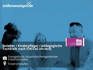 Erzieher / Kinderpfleger / pädagogische Fachkraft nach §7KiTaG (m/w/d) - Friedrichshafen