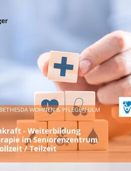 Pflegefachkraft - Weiterbildung Aromatherapie im Seniorenzentrum (w/m/d) Vollzeit / Teilzeit - Ulm