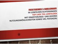 Freistehendes 3-Familienhaus in TOP Lage Leinfelden mit Erweiterungs- und diverse Nutzungsmöglichkeiten sowie viel Potenzial - Leinfelden-Echterdingen