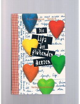 Die Liga der glühenden Herzen,Hagerup/Tande-P,Sauerländer Verlag,1999 - Linnich