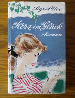 Herz im Glück,Sigrid Boo,Universitas Verlag,1965 - Linnich