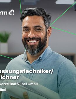 Vermessungstechniker/ Bauzeichner (m/w/d) - Bad Vilbel